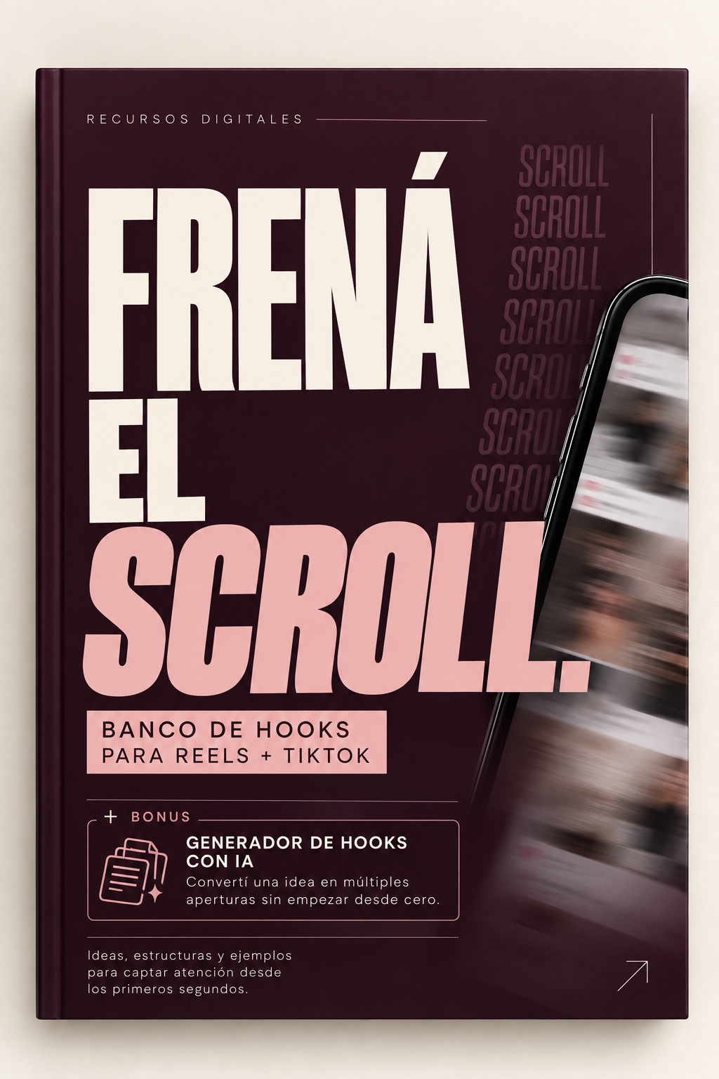 Frená el Scroll + BONUS DE REGALO